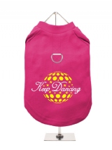 ''Keep Dancing'' Harness-Lined Dog T-Shirt