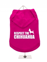 ''Respect The Chihuahua'' Dog Hoodie / T-Shirt