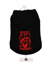 ''Respect The Yorkie'' Dog Hoodie / T-Shirt