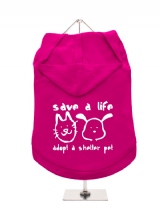 ''Save A Life, Adopt A Shelter Pet'' Dog Hoodie / T-Shirt