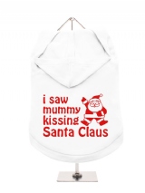 ''Christmas: I Saw Mummy...'' Dog Hoodie / T-Shirt