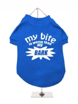 ''My Bite Is Worse Than My Bark'' Dog T-Shirt