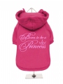 ''Born To Be A Princess'' Dog Sweatshirt