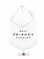''Best Friends Forever'' Dog Hoodie