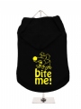 ''Bite Me'' Dog Hoodie