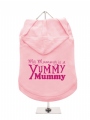 ''Mothers Day: Yummy Mummy'' Dog Hoodie