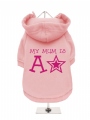 ''Mothers Day: My Mum is a Star'' Dog Sweatshirt