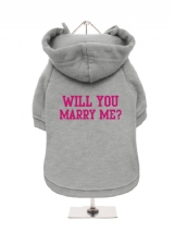 WILL YOU | MARRY ME? - Fleece-Lined Dog Hoodie / Sweatshirt