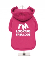 I'M | LOOKING | FABULOUS - Fleece-Lined Dog Hoodie / Sweatshirt