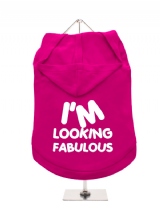 I'M | LOOKING | FABULOUS - Dog Hoodie / T-Shirt